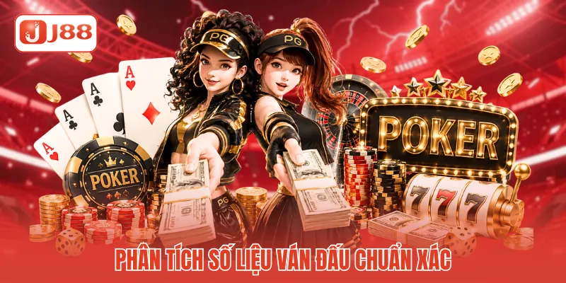 Phân tích số liệu ván đấu chuẩn xác Phân tích số liệu ván đấu chuẩn xác