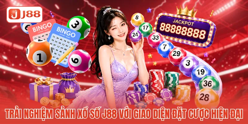 Trải nghiệm sảnh xổ số J88 với giao diện đặt cược hiện đại Trải nghiệm sảnh xổ số J88 với giao diện đặt cược hiện đại